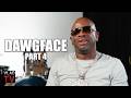 Dawgface: I Was Shot on 4 Different Occasions for Robberies, I Didn't Give a F*** If I Died (Part 4)