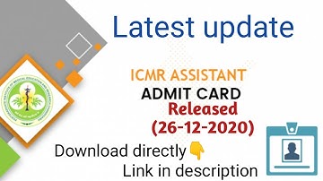 ICMR assistant admit card 2020 released || Direct download||