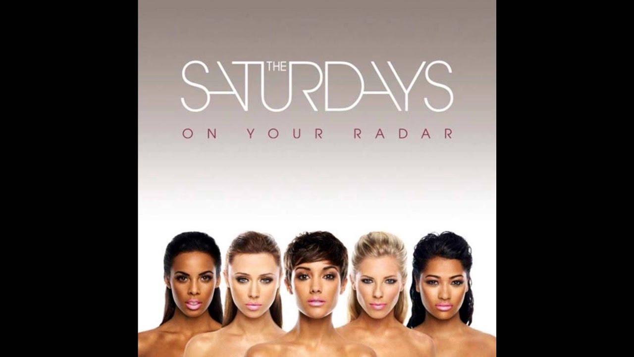 The Saturdays Last Call (HD Audio) YouTube The Saturdays Last Call (HD Audio) YouTube