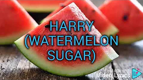 Harry Styles - watermelon sugar  ( lyric video )