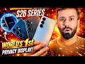 I tested Samsung Galaxy S26 Series Samsung Galaxy Unpacked 2026 – Privacy Display, AI Photo Assist 