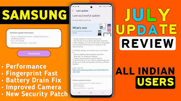 Samsung July 2022 New Update Review 🔥 Samsung A50 A50s,A51,A71,A21s,M11,A71,M51,F62,S10,S20,A52,A72