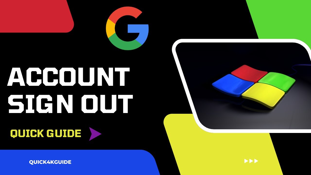 How To Sign Out Of Google Account On PC or Laptop - Step By Step Guide ...