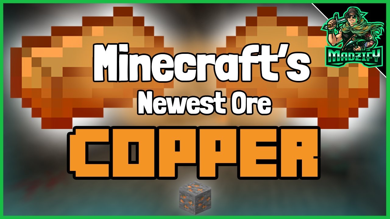 What we know about COPPER so far! Minecraft 1.17