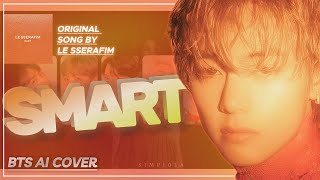 [AI COVER] BTS - SMART | Original by LE SSERAFIM | simpiola Resimi