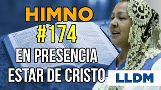 Video thumbnail of "Himno 174 En presencia estar de Cristo | Himnario LLDM"