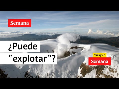 “No podemos asegurar que el volcán Nevado del Ruiz va a explotar” | Vicky en Semana