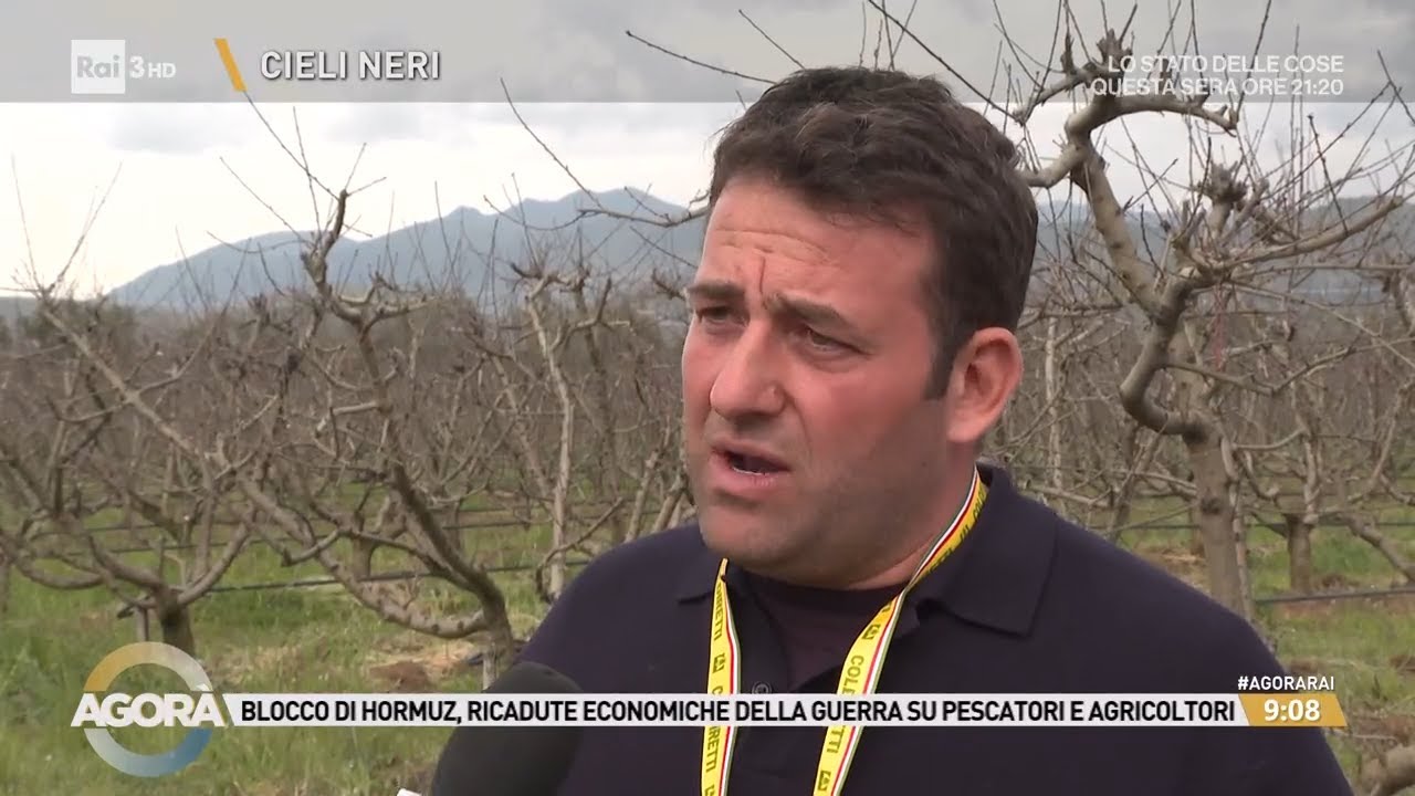 Guerra e crisi di Hormuz pescatori e agricoltura in allarme - Agorà 09/03/2026