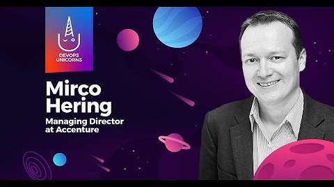 What Got Us Here Won’t Get Us There – A Story of Transformations by Mirco Hering at DevOps Unicorns