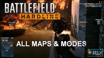 Battlefield Hardline: All Maps & Modes