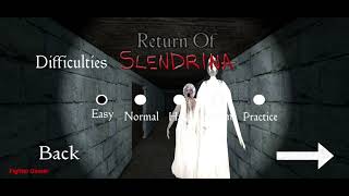Return of slendrina játékkal játszok