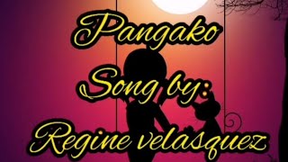 Video thumbnail of "Pangako-Regine Velasquez Song lyrics"