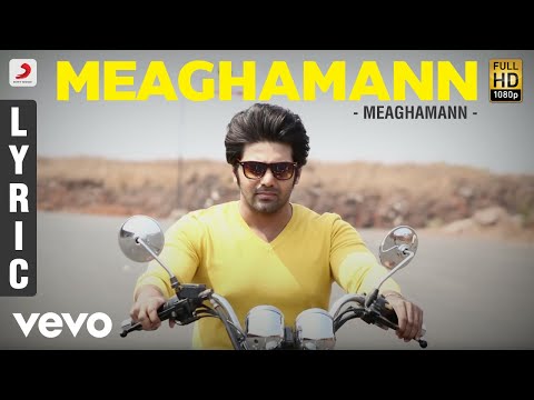 Meaghamann - Meaghamann Lyric | Arya, Hansika | SS Thaman