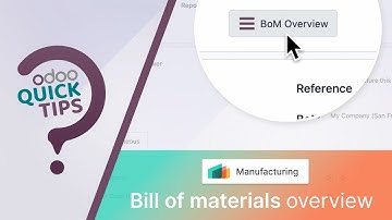 Odoo QuickTips - BOM overview [Manufacturing]