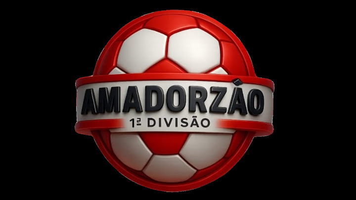 CAMPEONATO AMADOR 1ª DIVISÃO - 2025