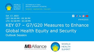 KEY 07 – G7/G20 Measures to Enhance Global Health Equity and Security