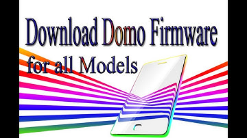 Download Domo Stock Rom | Firmware | Flash File for all Models