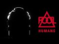 KLOUD - Humans (F.O.O.L Remix) (Official Audio)