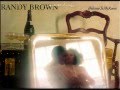 randy brown - too little in common