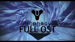 Destiny 2 | Prophecy | FULL OST