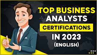 Best Business Analyst Certifications to Get in 2023 | Boost Your BA Career Now | BA Certifications Best Business Analyst Certifications to Get in 2023 | Boost Your BA Career Now | BA Certifications