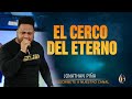 EL CERCO DEL ETERNO  / Jonathan Piña