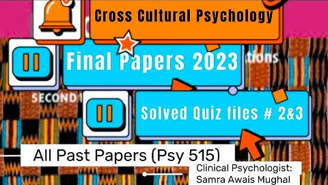 Psy 515 Solved Quiz #2&3 | All Past Papers | Achieve Passing Marks | Final Papers 2023 | C.Psy SAM |