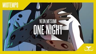 Neon Mitsumi - One Night