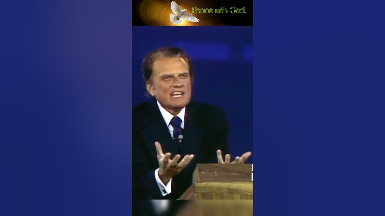When you have peace with God Billy Graham Sermons Way of Life