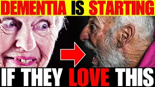 Seniors, ALERT: 7 Strange Loves That Predict Dementia