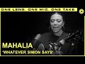 Mahalia Whatever Simon Says LIVE ONE TAKE THE EYE Sessions mp3
