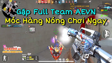 CF Mobile | Gặp Full Team AE VN Phải Móc Ngay Hàng Nóng Để Đón Tiếp Kaka | Tường CT