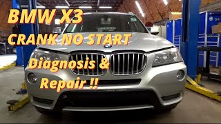 BMW X3 CRANKS BUT WON'T START Diagnosis & Repair / BMW Engine stopped running while driving Part 1