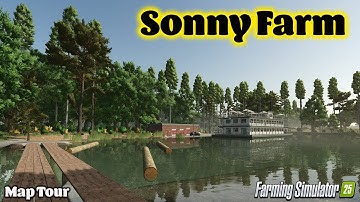 SONNY FARM (BIG GEAR, LOTS OF IT)?! NEW MOD MAP! (TOUR/REVIEW!) Farming Simulator 25