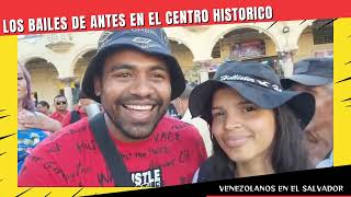 los bailes de antes en el centro historico