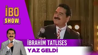 İbrahim Tatlıses | Yaz Geldi | İbo Show