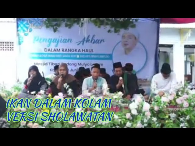 Ikan Dalam Kolam Versi Sholawat class=