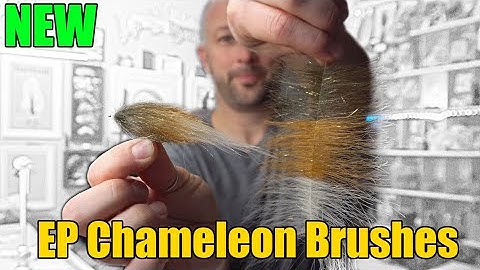 NEW!! Fly Tying Product Spotlight - EP Chameleon Brushes