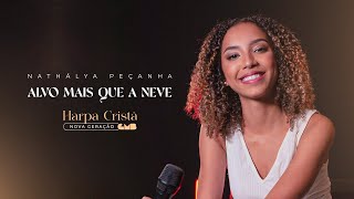 Nathálya Peçanha - Alvo Mais Que A Neve (Harpa Cristã - Nova Geração)