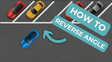 How to Angle Reverse Park - Step By Step