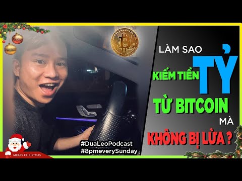 Video Làm sao KIẾM TIỀN TỶ từ BITCOIN mà KHÔNG BỊ LỪA?... - youtube