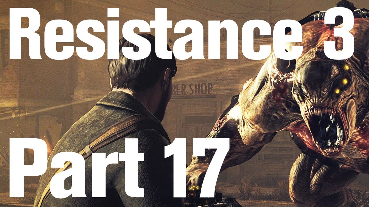 Resistance 3 Walkthrough Part 17: The Plan