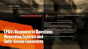 LFD2: Response to Questions Regarding Controls and Split-screen Connection