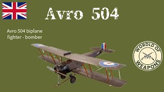 Avro 504 🇬🇧 Trainer of an Empire. The History of the first Bomber ever!