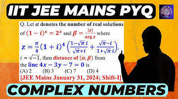 GOOD Question | Complex Numbers | JEE Mains Maths PYQ | Complex Numbers Class 11 JEE | #jee | #iit