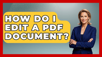 How Do I Edit A PDF Document? - Admin Career Guide