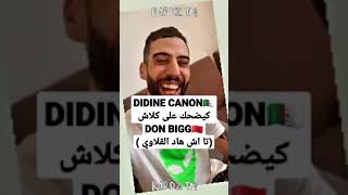 Didine Canon 16 ,  DON BIGG