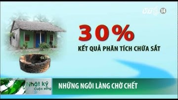 VTC14_Nước tại các làng ung thư nhiễm độc tố nặng