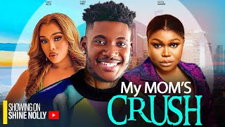 My Moms Crush - Chidi Dike Ruth Kadiri Onyii Alex 2024 New Latest Nigerian Full Movie