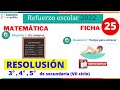 ✅REFUERZO ESCOLAR 2022  /RESOLUCIÓN MATEMÁTICA📚FICHA 25 / 3°, 4° y 5° SECUNDARIA / SITUACIÓN 1 Y 2